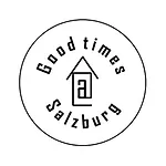 Good Times @ Salzburg *